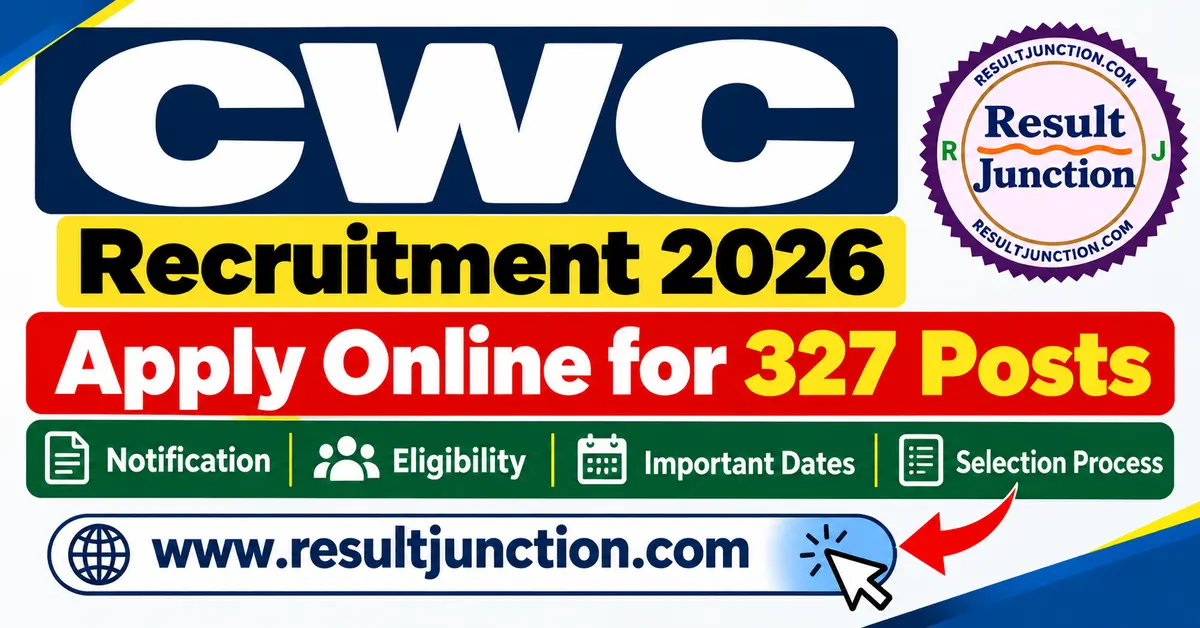 You are currently viewing CWC Recruitment 2026: Apply Online for 327 Posts