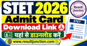 Read more about the article STET 2026 Admit Card Download Link